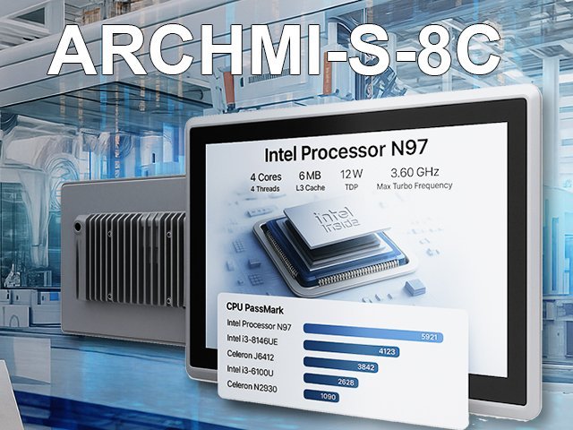 ARCHMI- S-8C Nová éra průmyslových počítačů s Intel N97